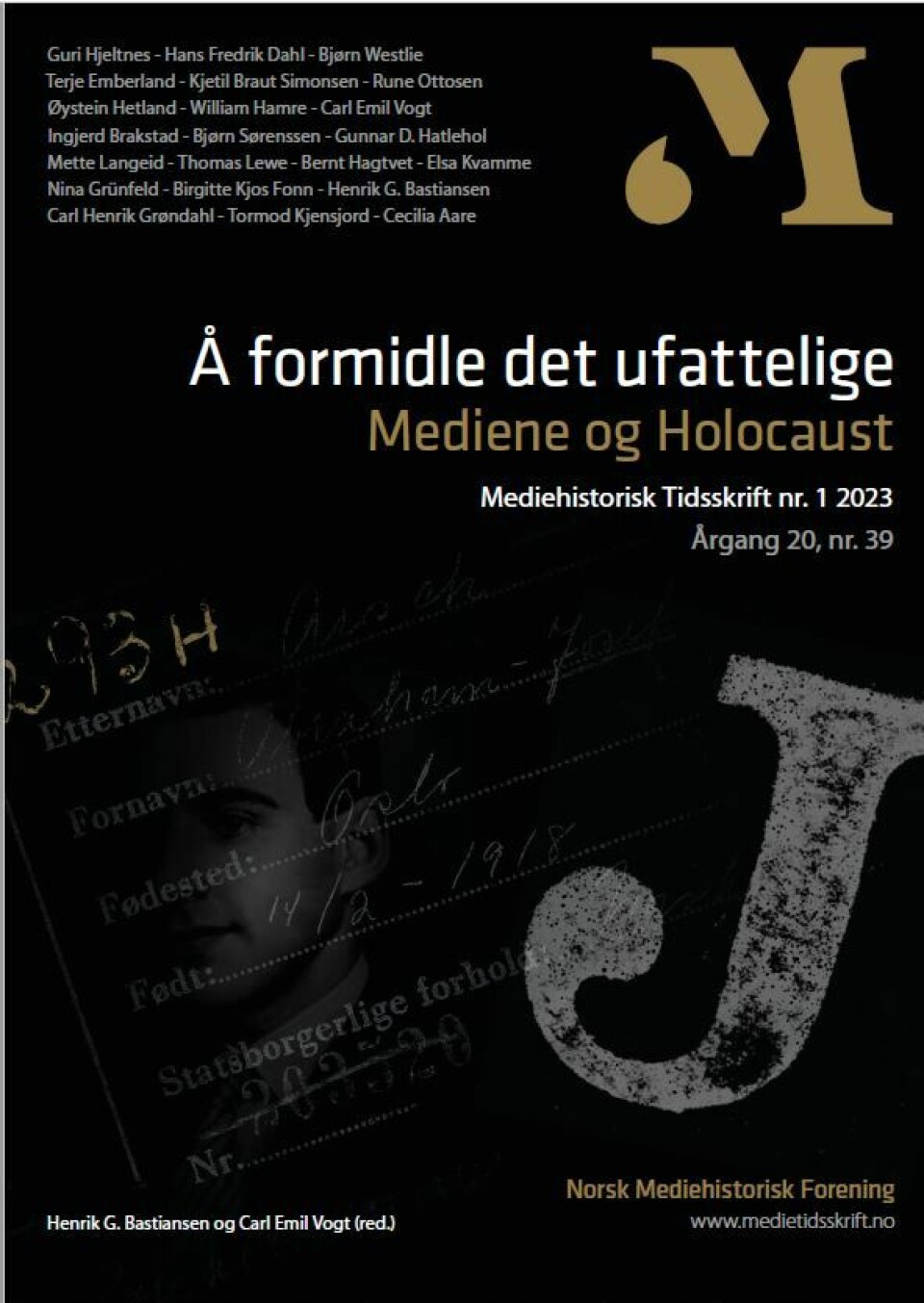 Artikkelen 'Holocausts ansikt. En studie av bokomslag fra den norske holocaustlitteraturen' er publisert i boken 'Å formidle det ufattelige – Medier og Holocaust'.