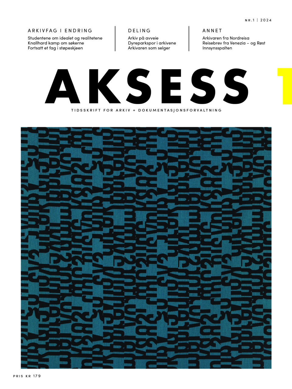 AKSESS utgave 1 - 2024. Motivet på forsiden er en stoffprøve hentet fra Nasjonalmuseets samlinger. Kunstneren er dansk og heter Gunnar Aagaard Andersen og designet er fra 1955. Navn: Letters – 0840. Produsent: Kvadrat. Foto: Nasjonalmuseet/Frode Larsen, CC-BY