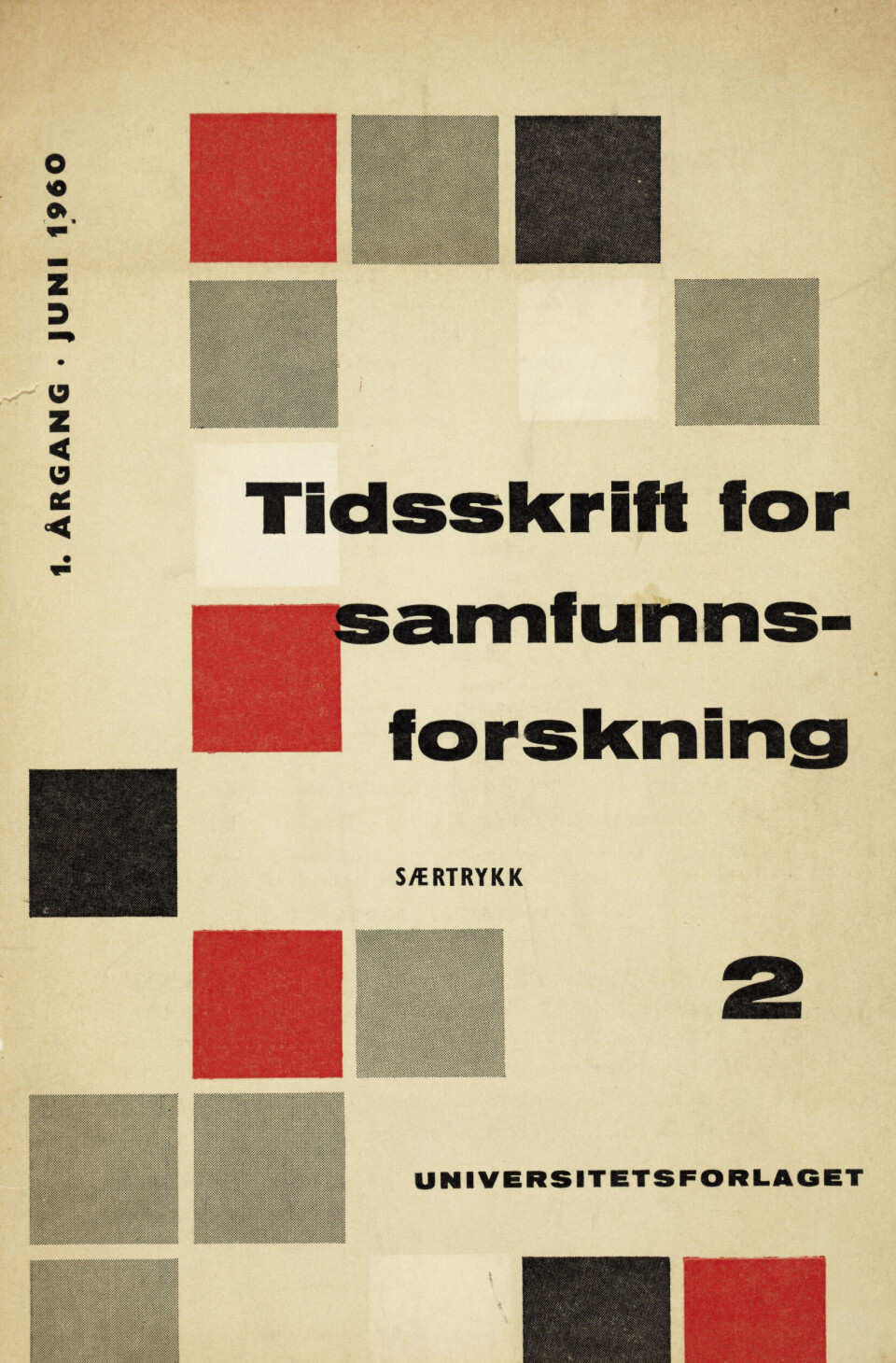 Forside av Tidsskrift for samfunnsforskning 2, 1. årgang, juni 1960. Universitetsforlaget.